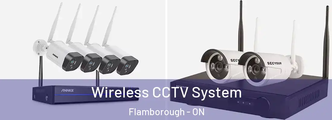 Wireless CCTV System Flamborough - ON