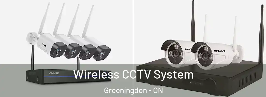  Wireless CCTV System Greeningdon - ON