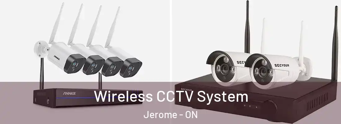  Wireless CCTV System Jerome - ON