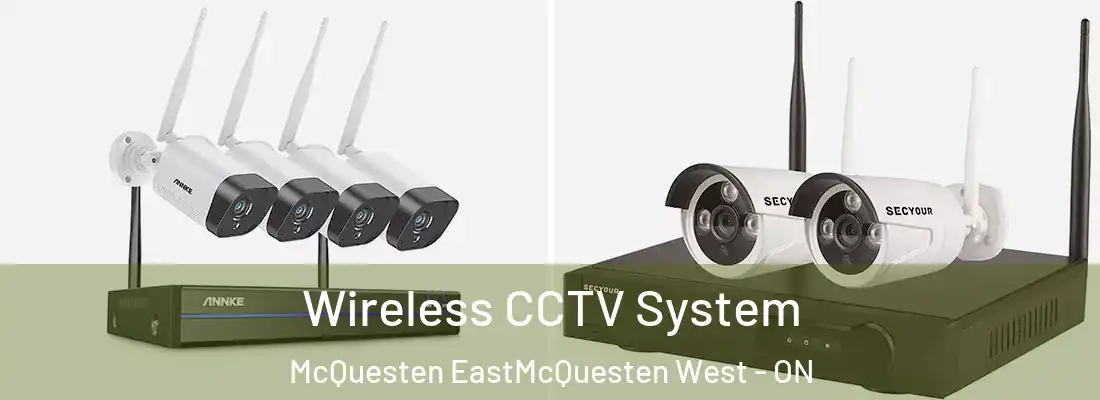  Wireless CCTV System McQuesten EastMcQuesten West - ON
